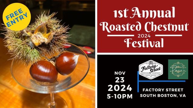 1st Annual Roasted Chestnut Festival